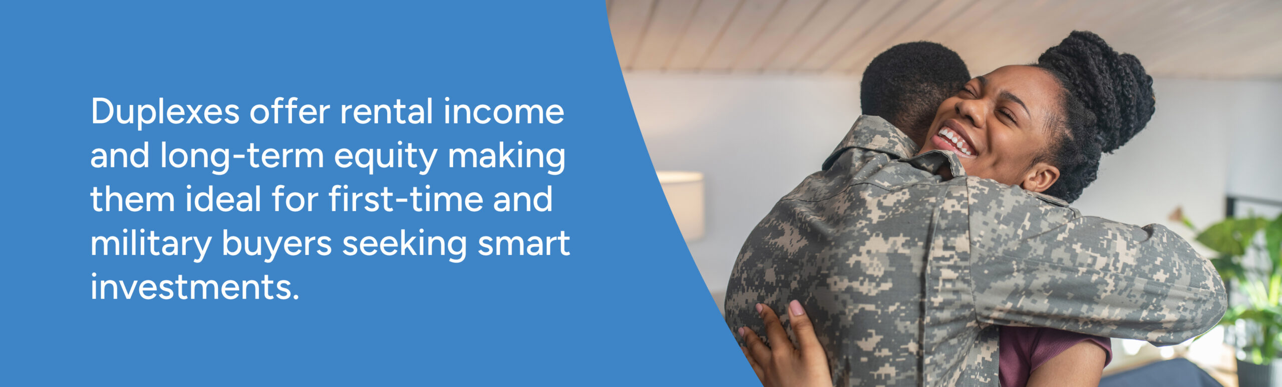 a young military couple buying a duplex as an investment property