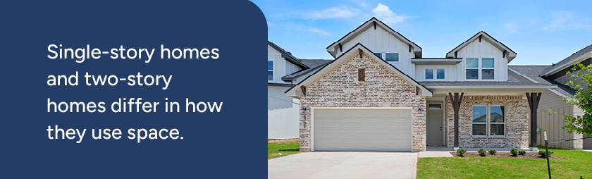 Single-Story vs. Two-Story Homes What’s the Difference